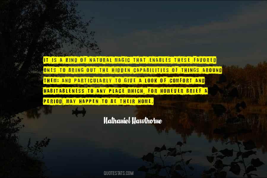 Nathaniel Hawthorne Quotes #226037