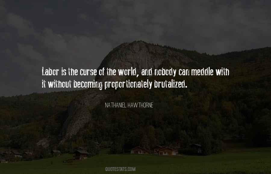 Nathaniel Hawthorne Quotes #489820