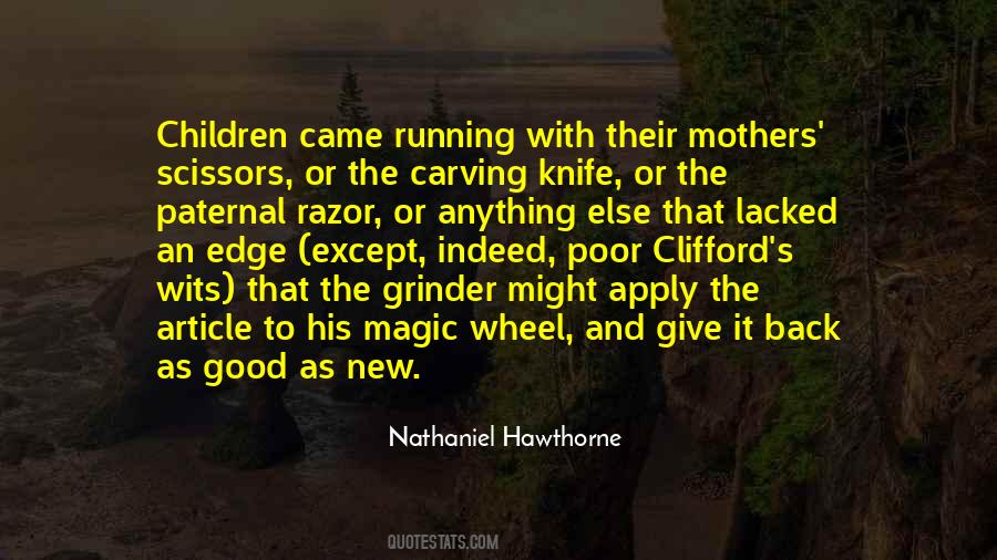 Nathaniel Hawthorne Quotes #581329