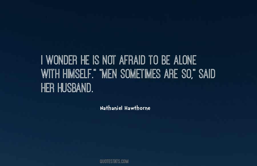 Nathaniel Hawthorne Quotes #679332