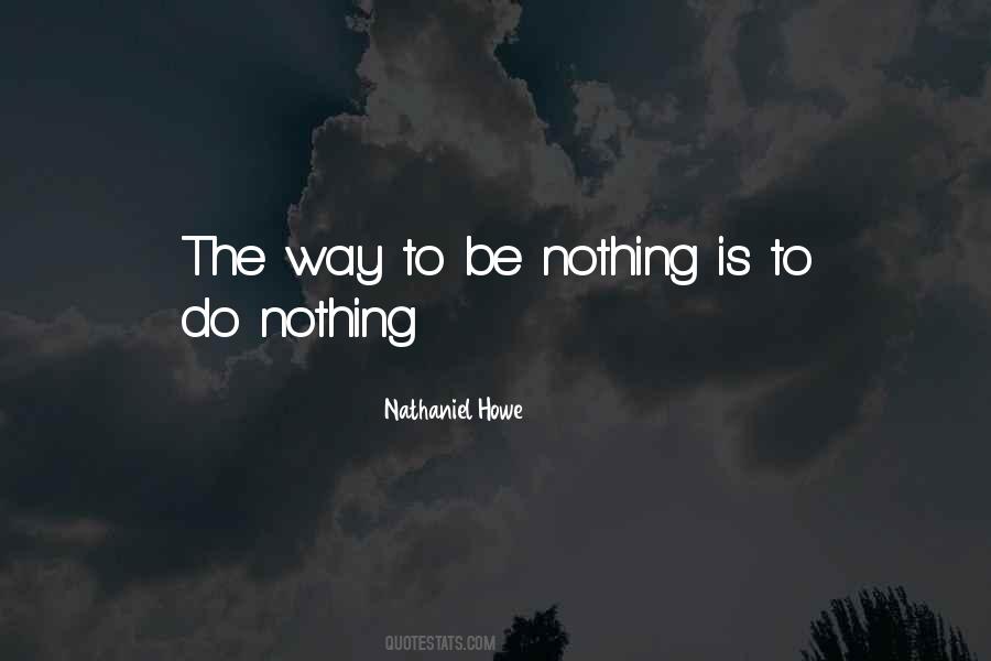 Nathaniel Howe Quotes #877006 Nathaniel Howe Quotes #877006