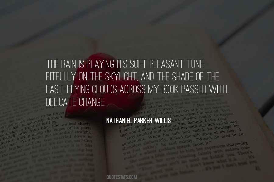Nathaniel Parker Willis Quotes #1033012
