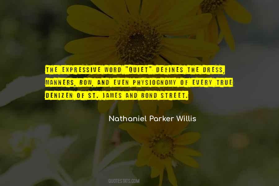 Nathaniel Parker Willis Quotes #1564465