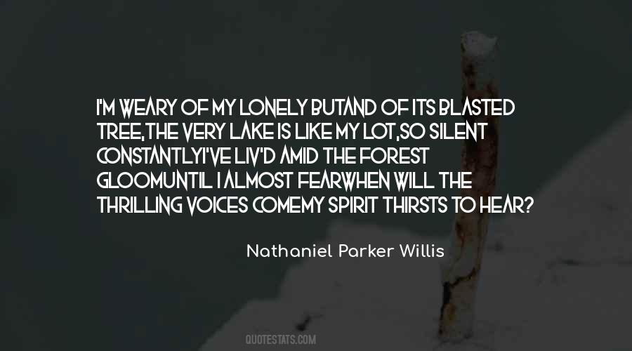 Nathaniel Parker Willis Quotes #220186