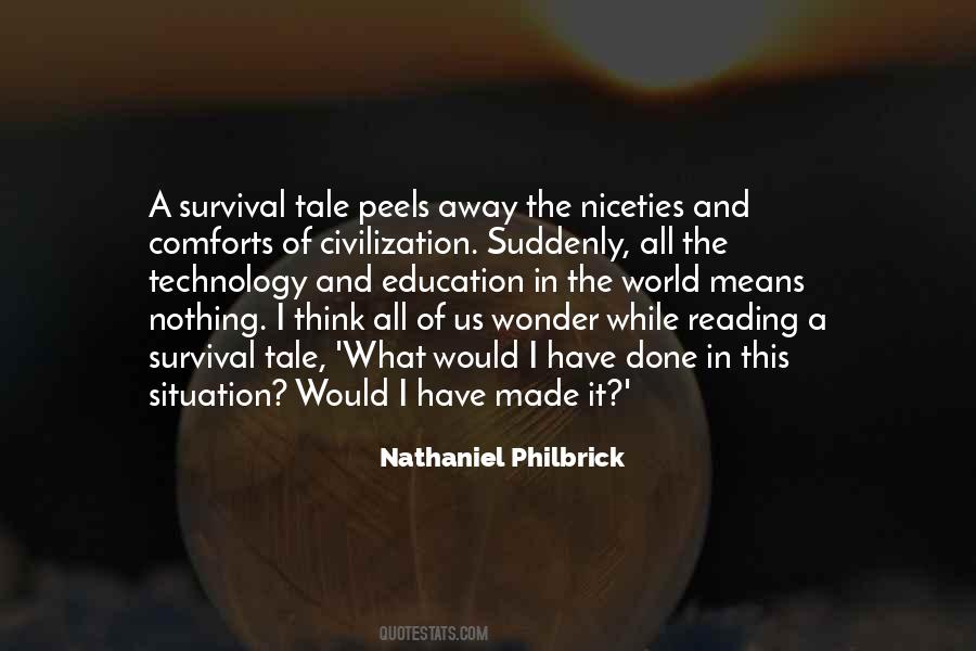 Nathaniel Philbrick Quotes #1208921