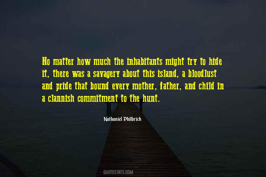 Nathaniel Philbrick Quotes #233814