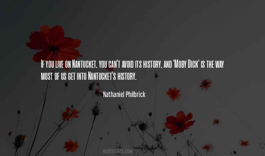 Nathaniel Philbrick Quotes #367269