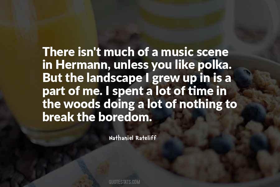 Nathaniel Rateliff Quotes #1245071