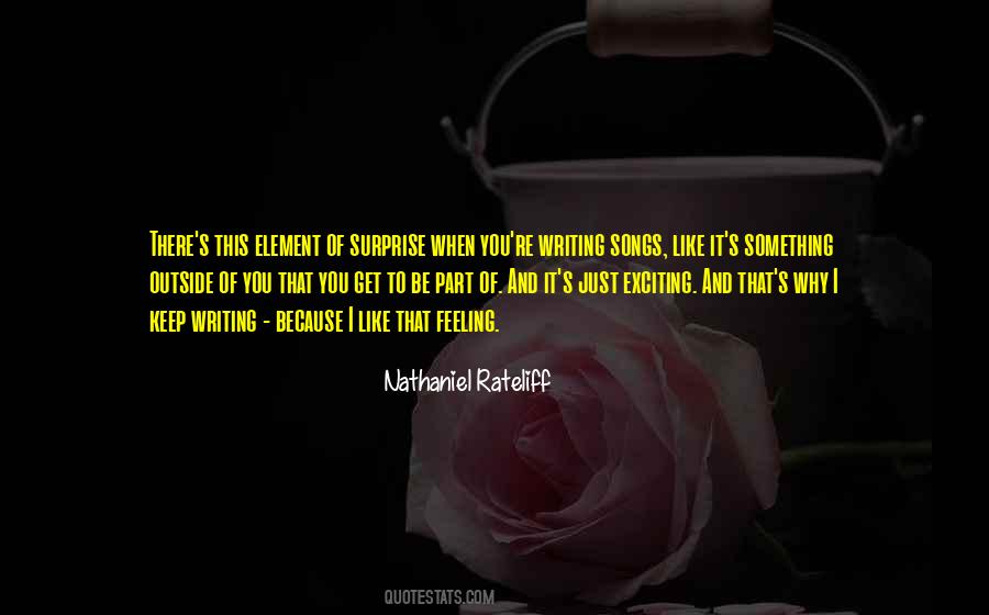 Nathaniel Rateliff Quotes #1480824