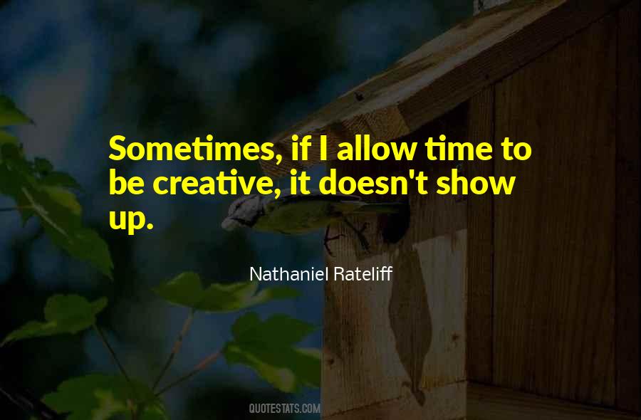 Nathaniel Rateliff Quotes #1523336