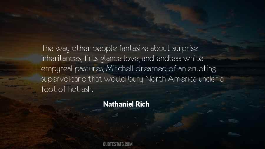 Nathaniel Rich Quotes #465636