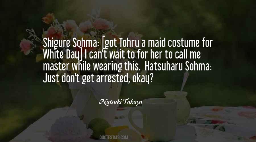 Natsuki Takaya Quotes #1529299