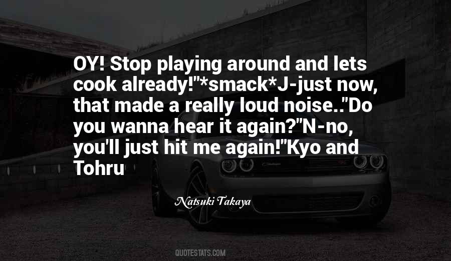 Natsuki Takaya Quotes #1557267