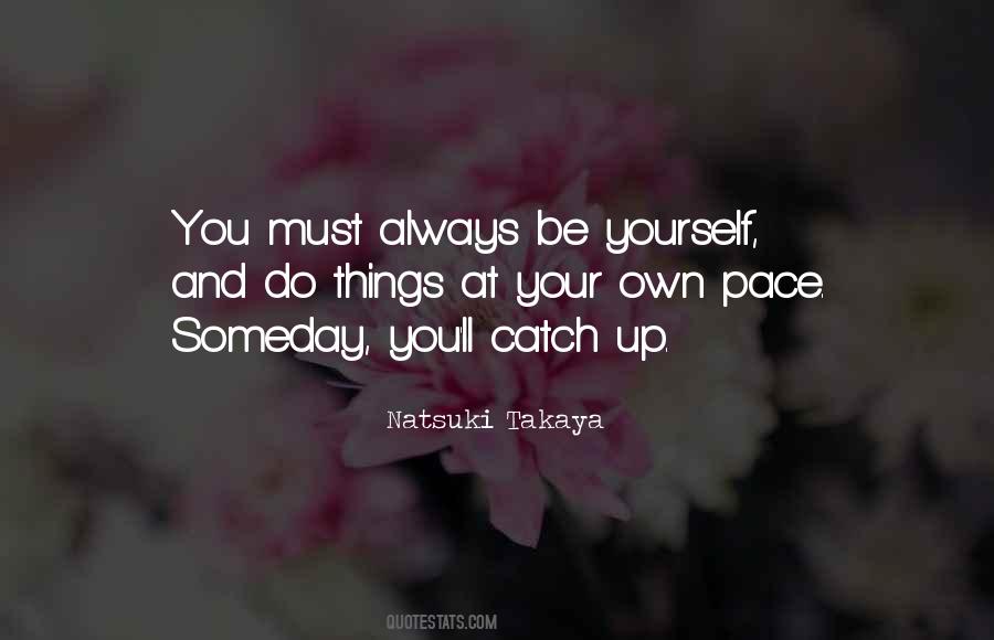 Natsuki Takaya Quotes #285313