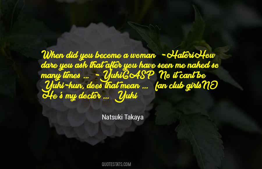 Natsuki Takaya Quotes #53640