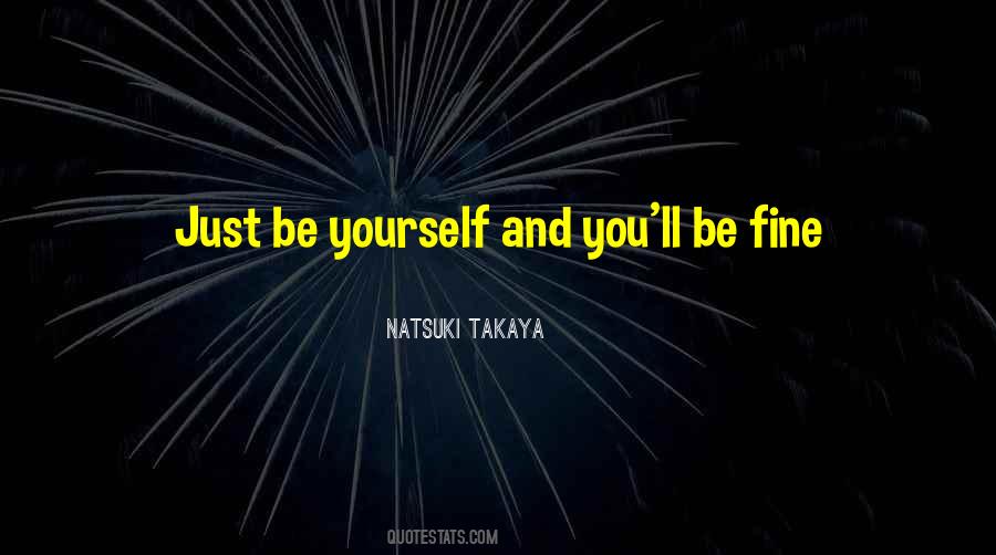 Natsuki Takaya Quotes #599302