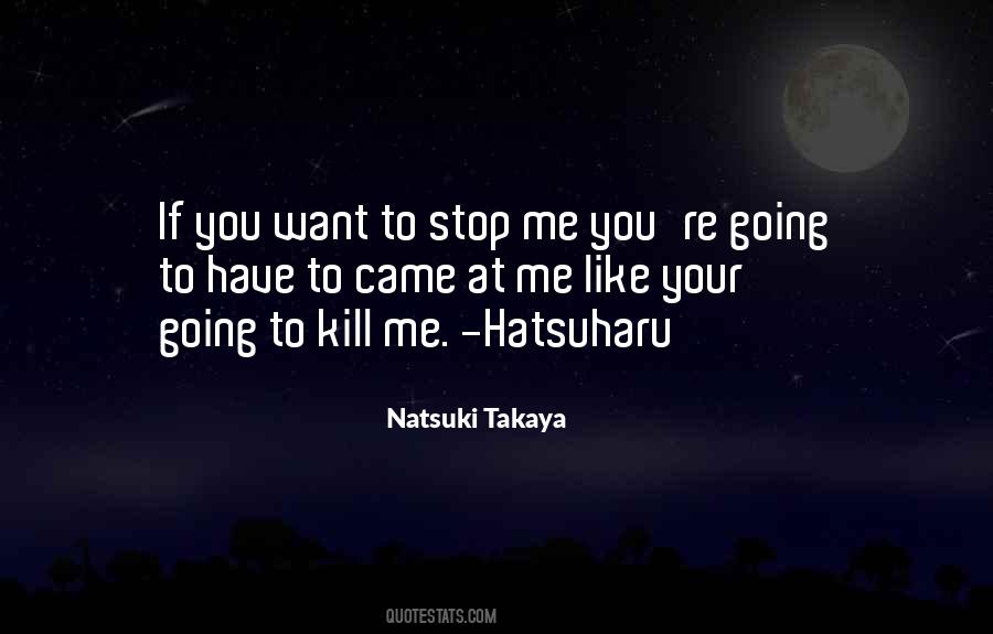 Natsuki Takaya Quotes #629399