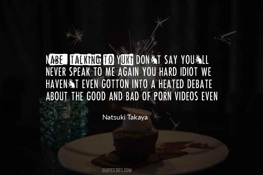 Natsuki Takaya Quotes #634313