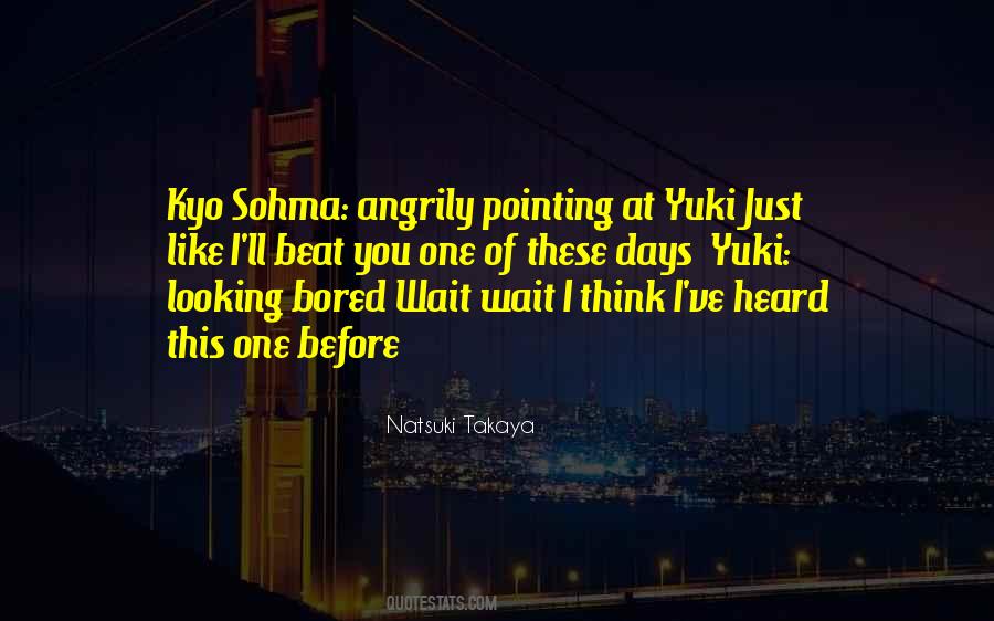 Natsuki Takaya Quotes #831724