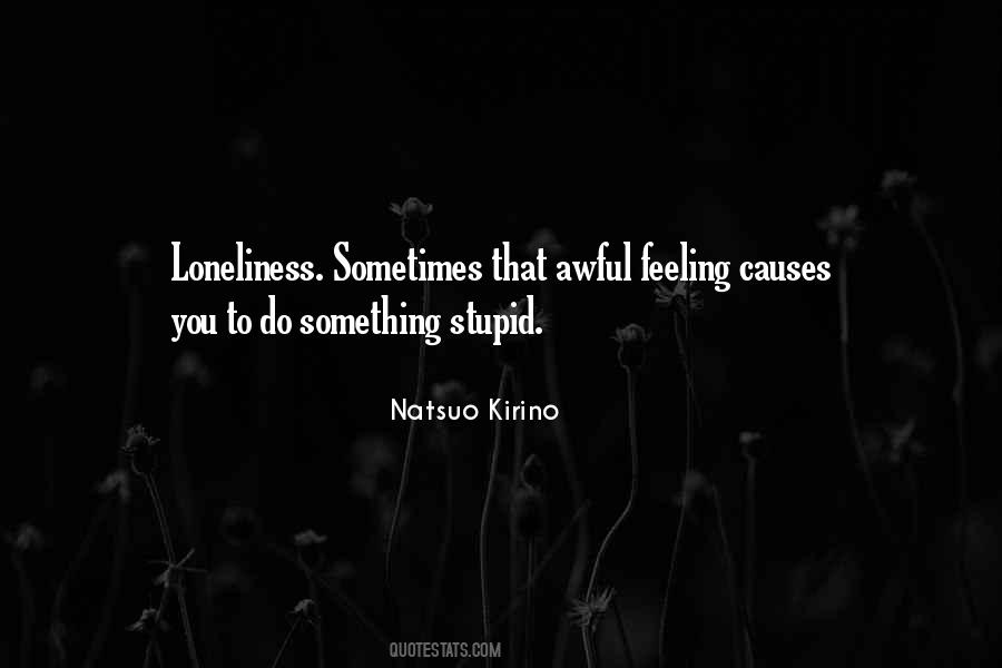 Natsuo Kirino Quotes #1241087