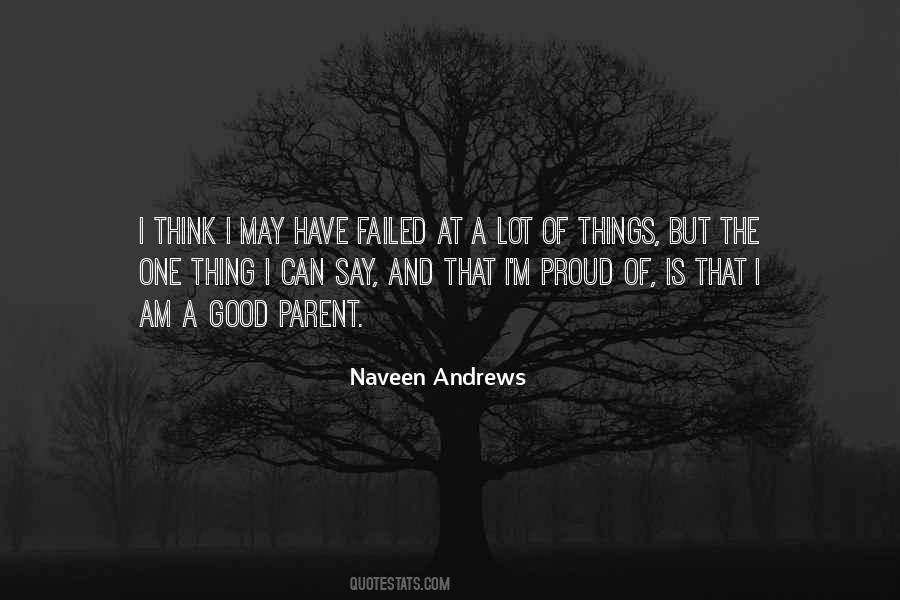 Naveen Andrews Quotes #1736855