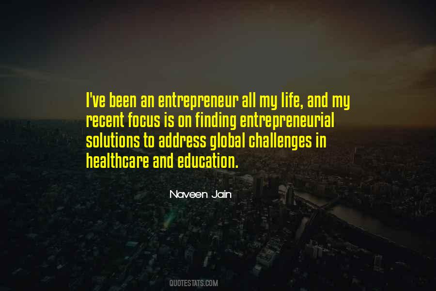 Naveen Jain Quotes #472506