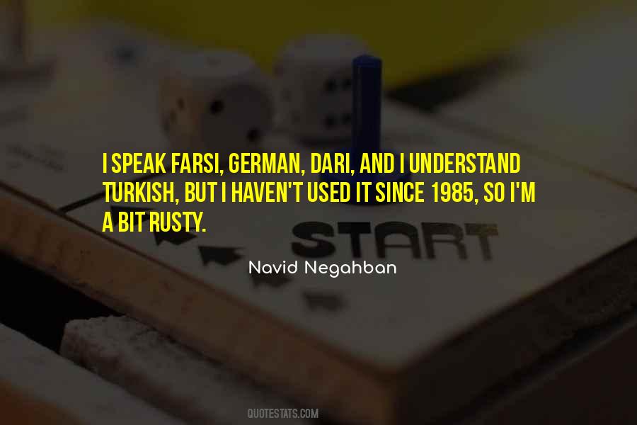 Navid Negahban Quotes #1214620