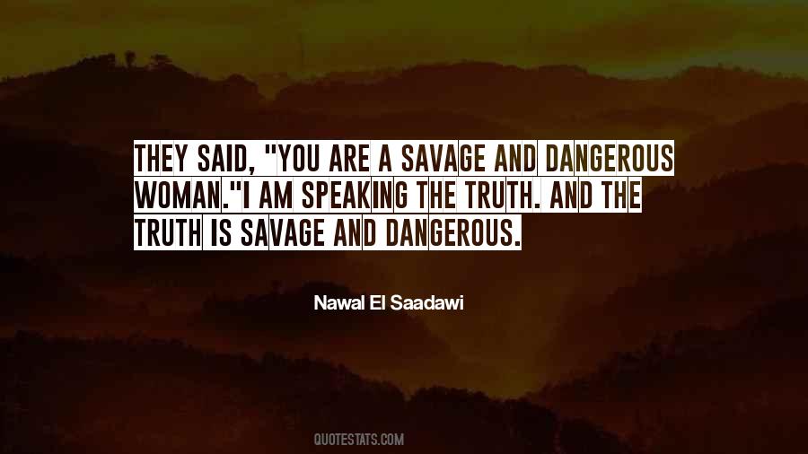 Nawal El Saadawi Quotes #1829137