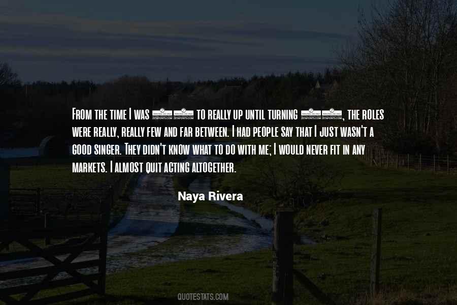 Naya Rivera Quotes #1834987
