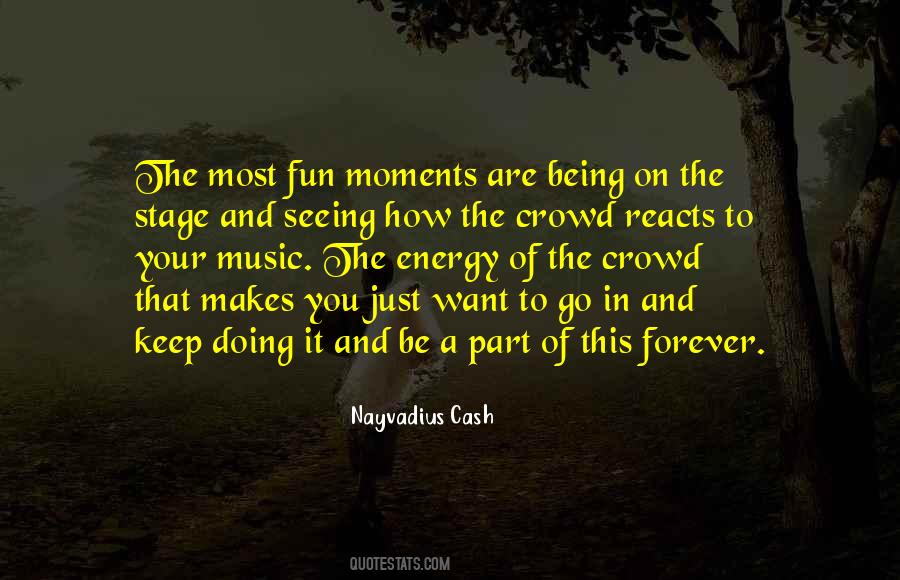 Nayvadius Cash Quotes #1246936