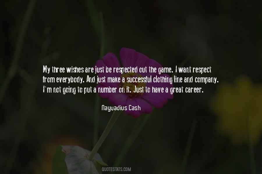 Nayvadius Cash Quotes #1606159