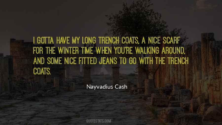 Nayvadius Cash Quotes #1629262