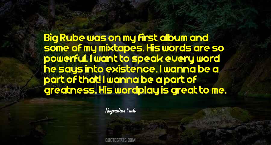 Nayvadius Cash Quotes #693216