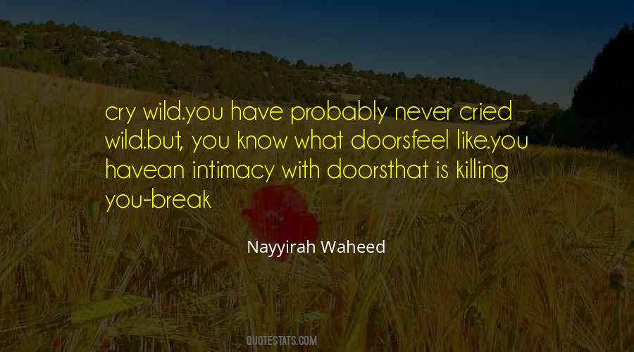 Nayyirah Waheed Quotes #1229749