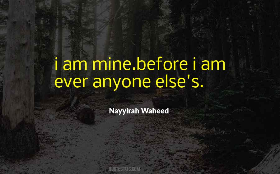 Nayyirah Waheed Quotes #1782147