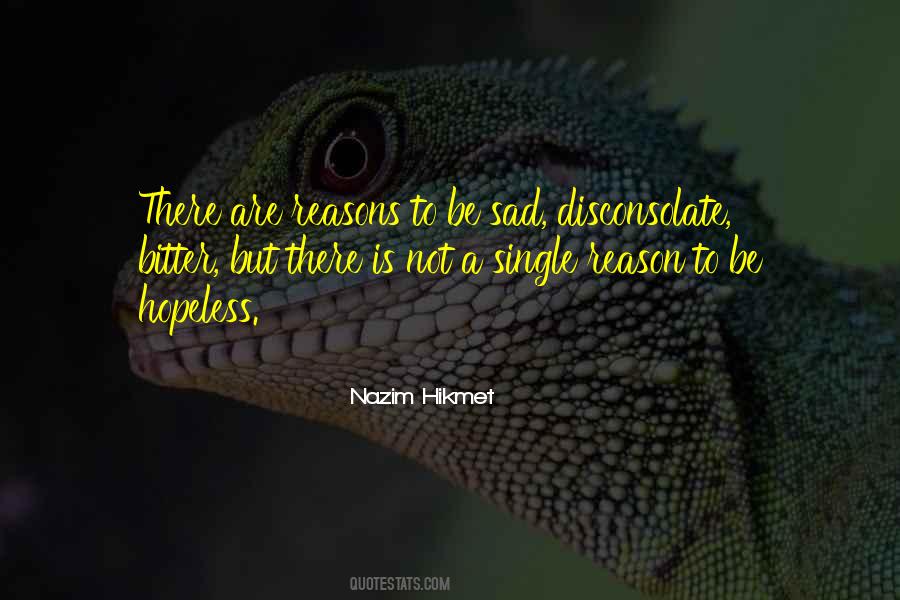 Nazim Hikmet Quotes #615988