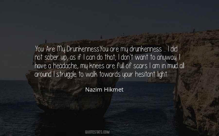 Nazim Hikmet Quotes #651885