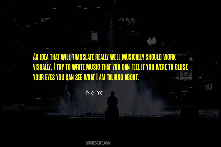 Ne-Yo Quotes #1225215