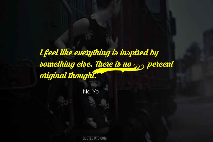 Ne-Yo Quotes #416517