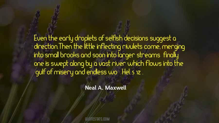 Neal A. Maxwell Quotes #1615348