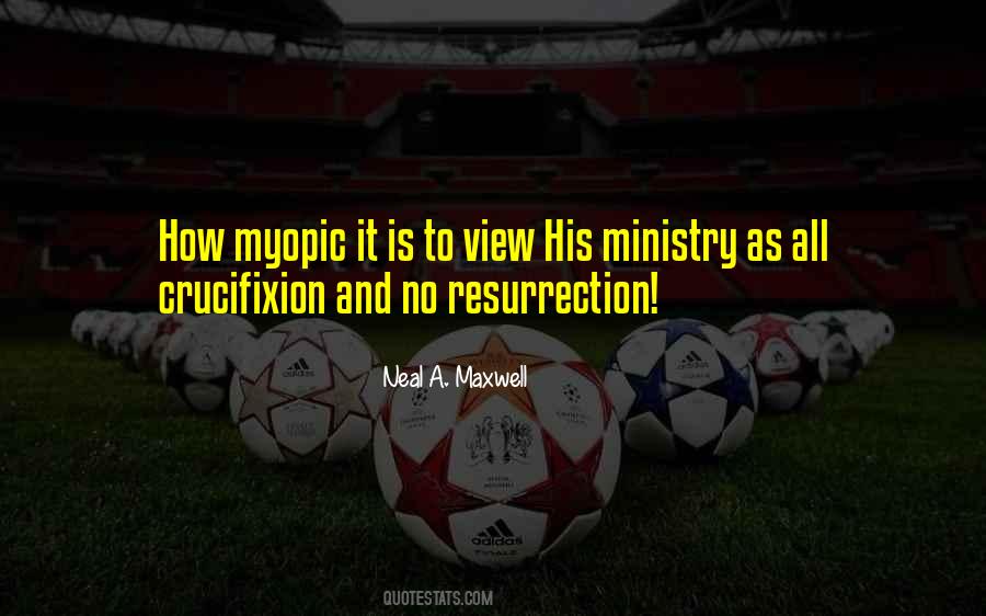 Neal A. Maxwell Quotes #1733110