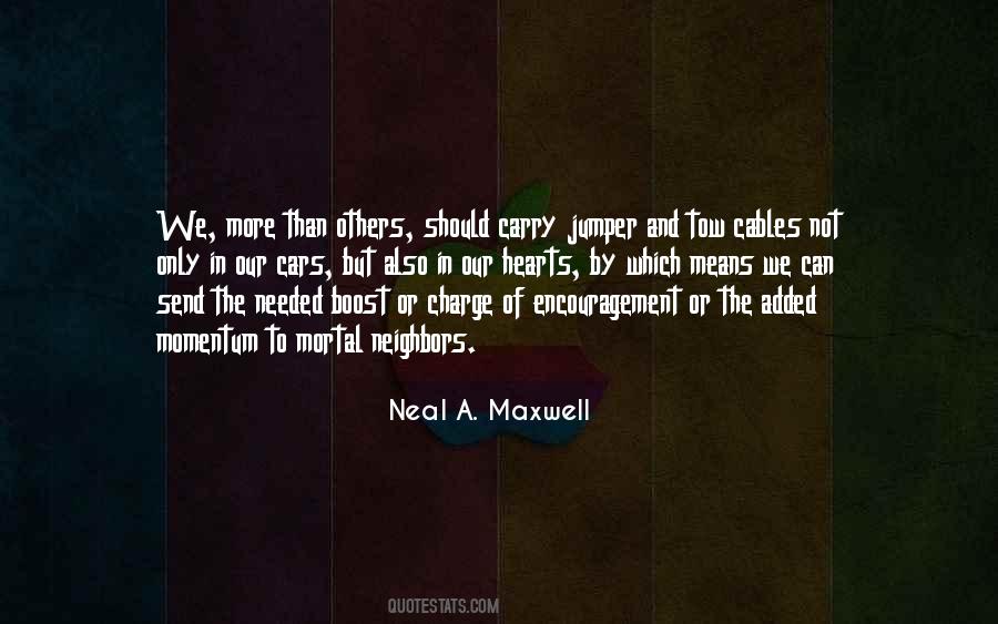Neal A. Maxwell Quotes #973795