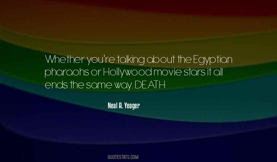 Neal A. Yeager Quotes #1454000