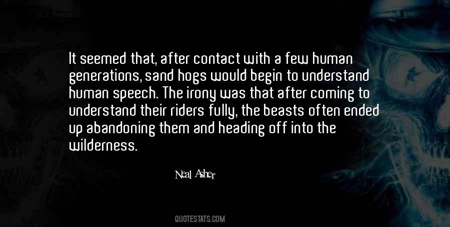 Neal Asher Quotes #115576