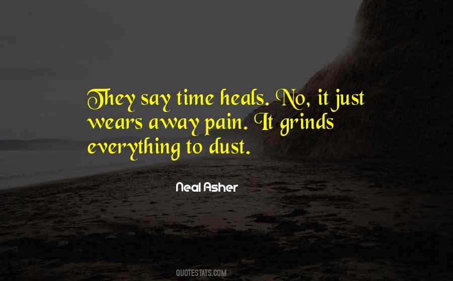 Neal Asher Quotes #1661403