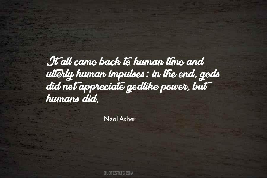 Neal Asher Quotes #1848936