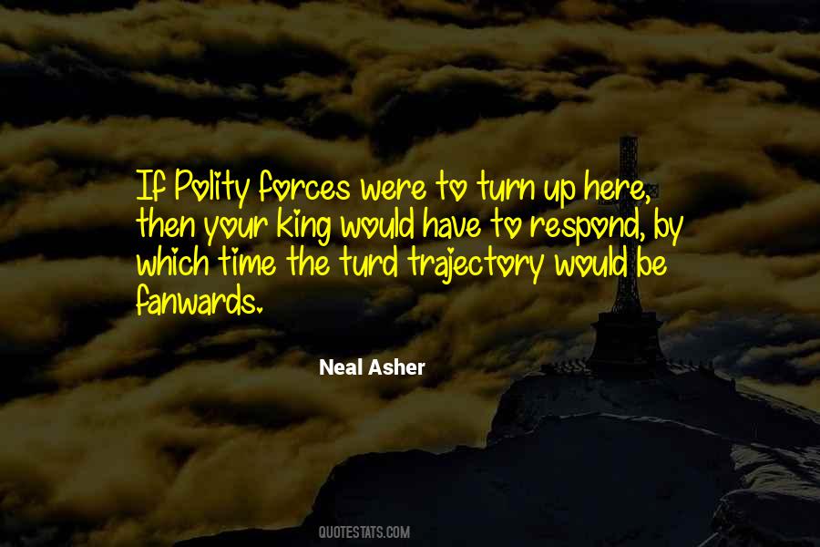 Neal Asher Quotes #23927