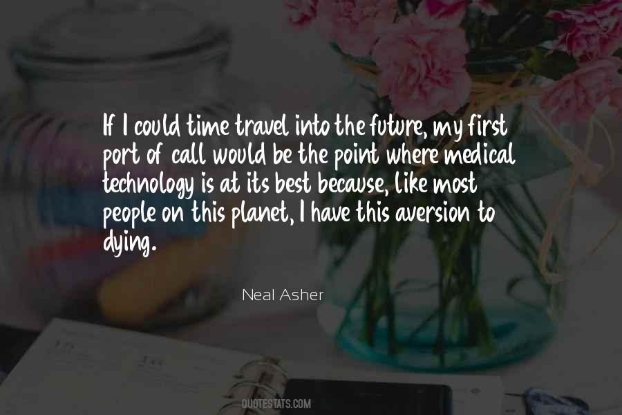 Neal Asher Quotes #958362