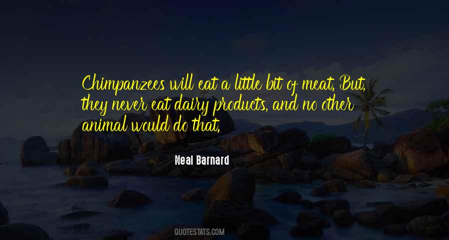 Neal Barnard Quotes #1251977