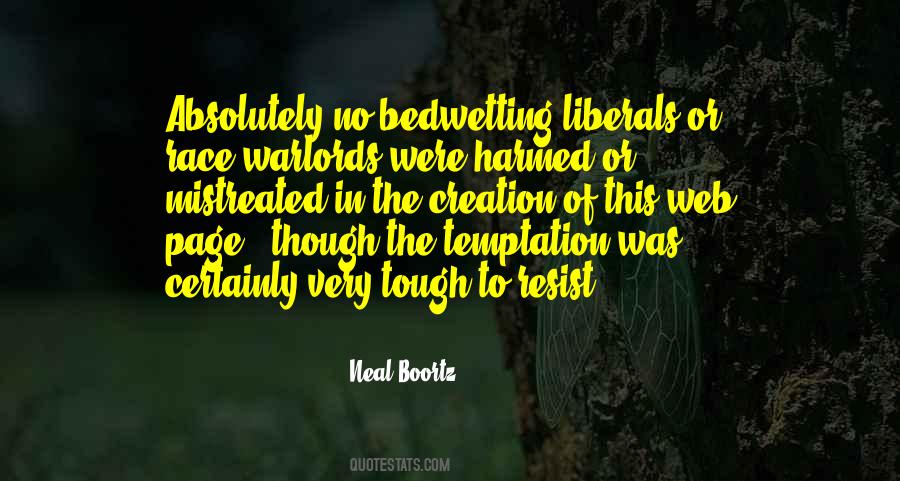 Neal Boortz Quotes #1831254